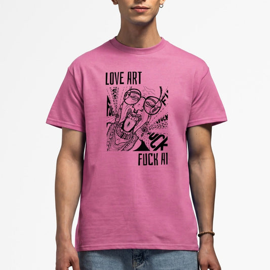 Love Art Fuck AI T-Shirt